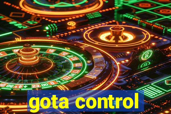 gota control